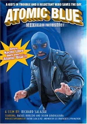Atomic Blue: Mexican Wrestler [DVD]