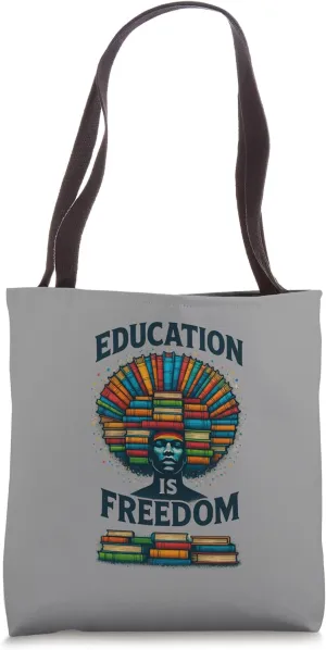 Education Is Freedom – Afrocentric Book Power Art Tote Bag