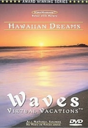 Hawaiian Dreams: Waves (DVD) Virtual Vacations