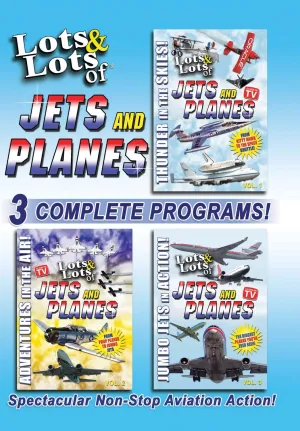 Lots & Lots of Jets and Planes 3 Disc Set
