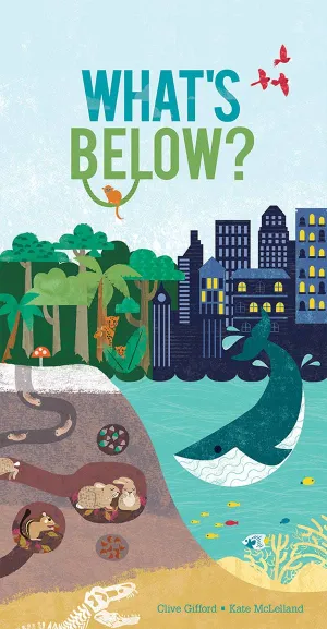 What’s Below? Hardcover Book